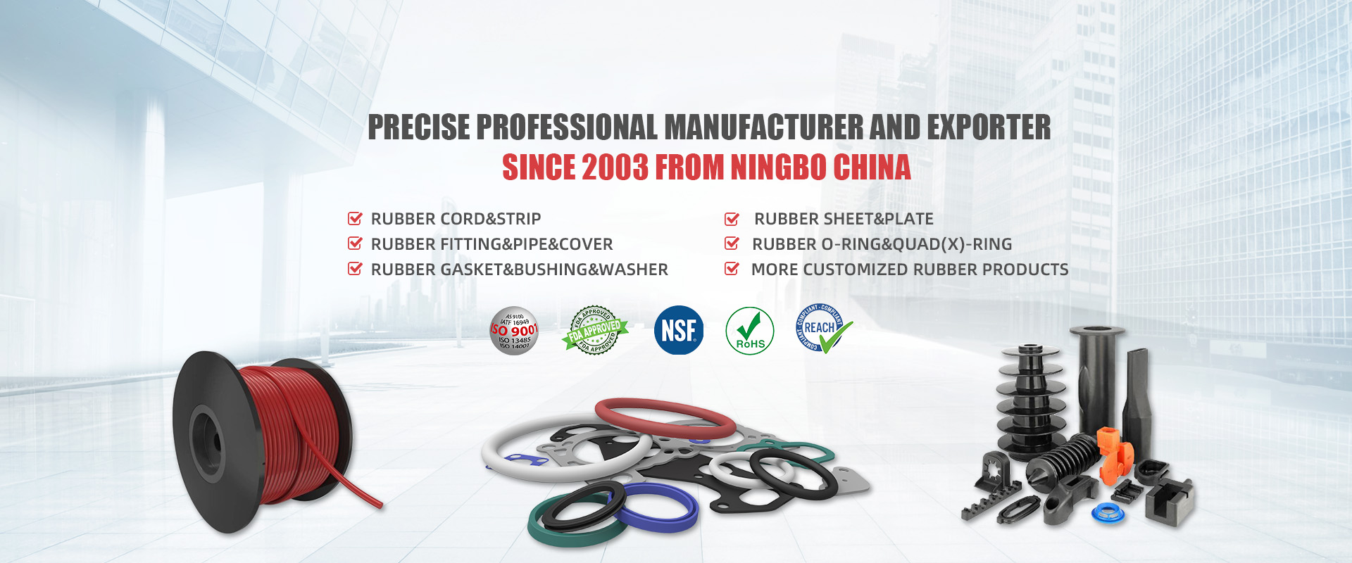 Customized rubber products combining high quality with competitive prices
